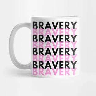 bravery Mug